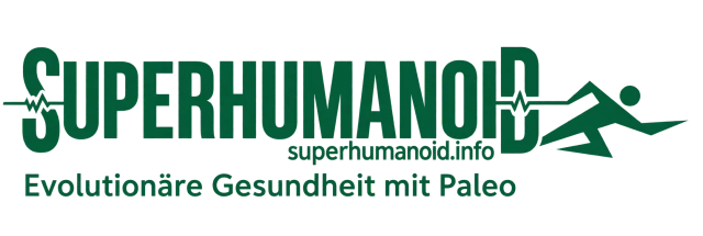 Superhumanoid.info – Evolutionäre Gesundheit mit Paleo