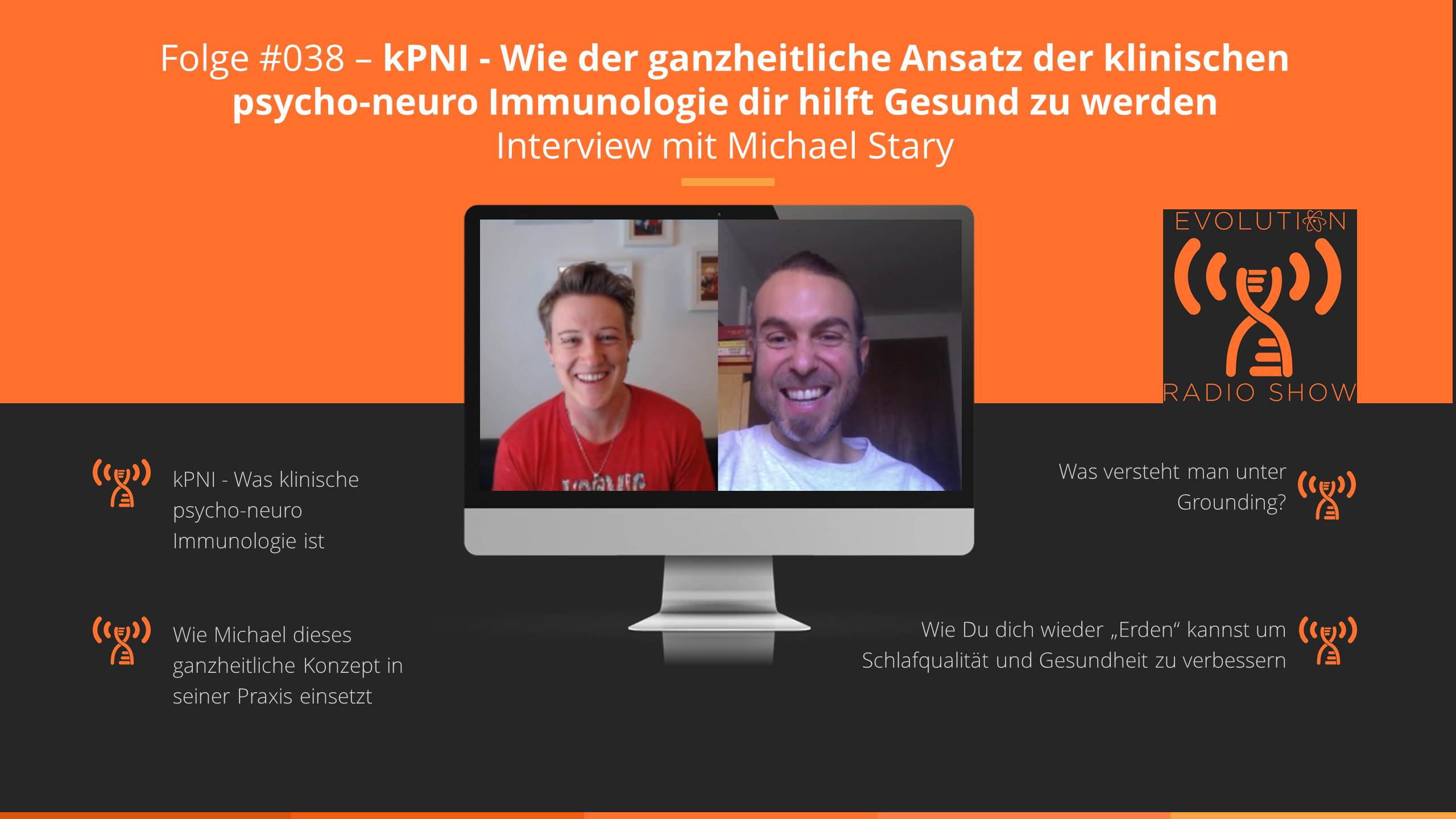 Evolution Radio Show Folge #038: KPNI – INTERVIEW MIT MICHAEL STARY